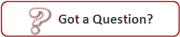 Got a question